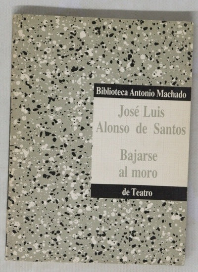 Bajarse al moro