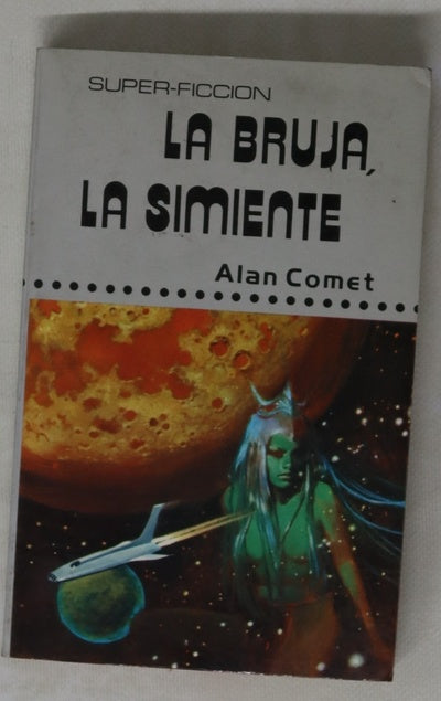 La bruja La simiente