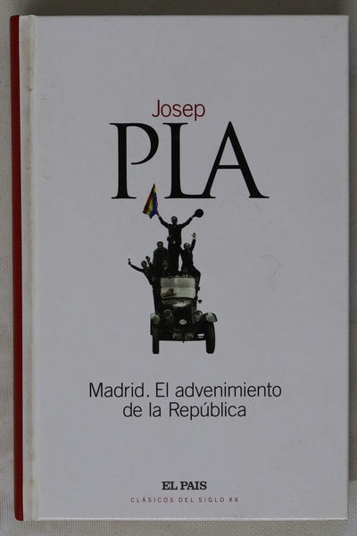 Madrid, el advenimiento de la República