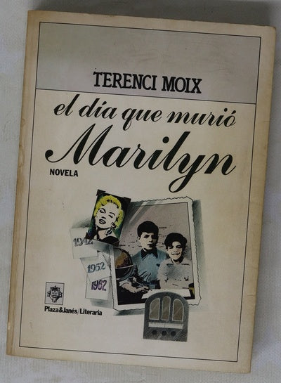 El día que murió Marilyn