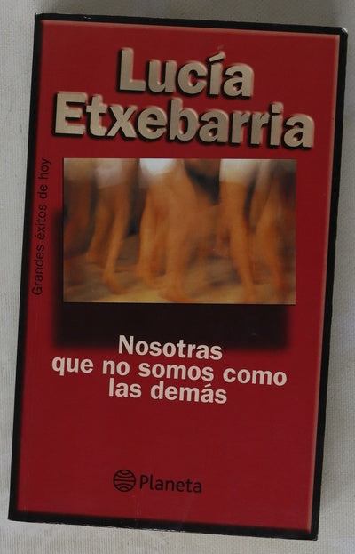 Nosotras que no somos como las demás