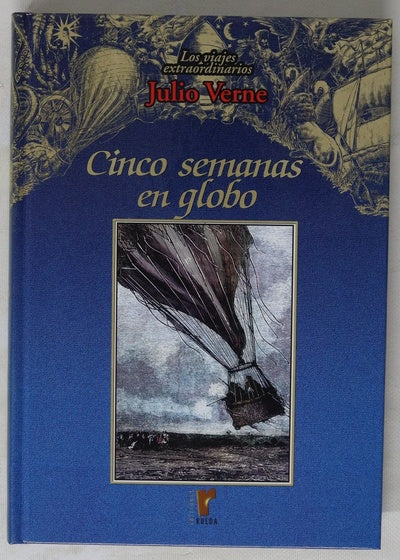 Cinco semanas en globo