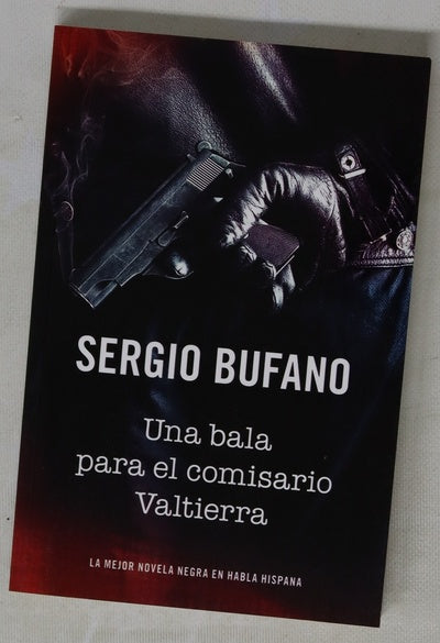 Una bala para el comisario Valtierra