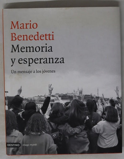 Memoria y esperanza un mensaje a los jóvenes