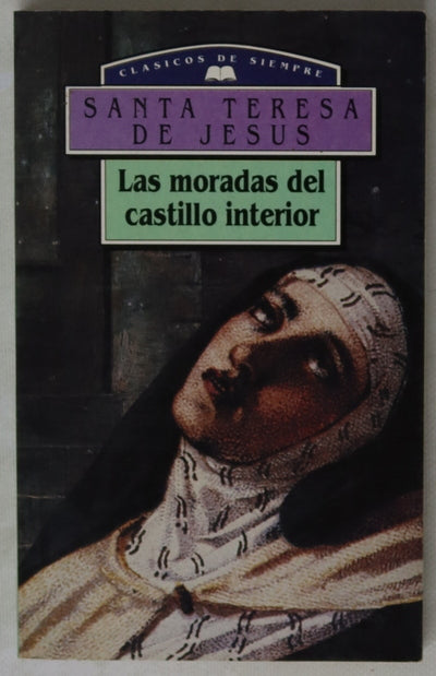 Las moradas del castillo interior