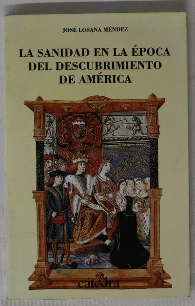 La sanidad en la época del descubrimiento de América