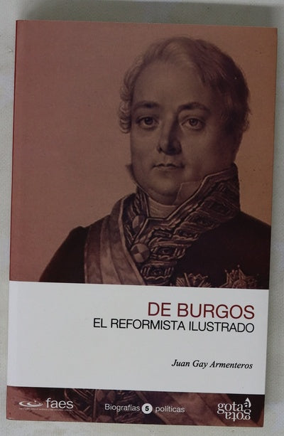 De Burgos : el reformista ilustrado