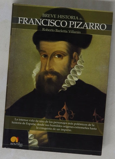 Breve historia de Francisco Pizarro