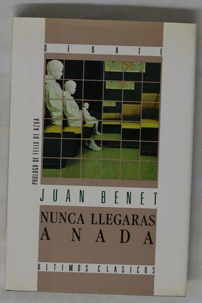 Nunca llegarás a nada