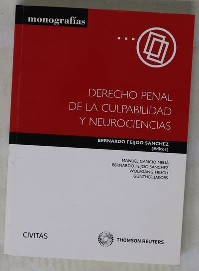 Derecho penal de la culpabilidad y neurociencias