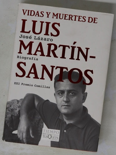 Vidas y muertes de Luis Martín-Santos