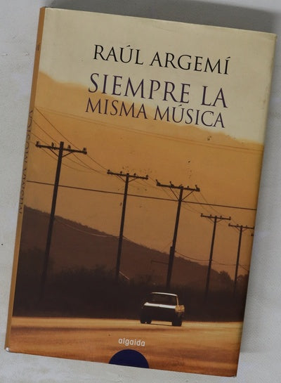 Siempre la misma música