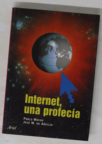 Internet, una profecía