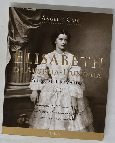 Elisabeth de Austria-Hungría álbum privado