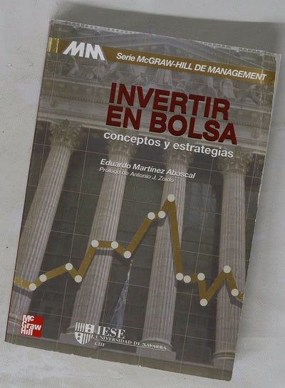 Invertir en bolsa conceptos y estrategias