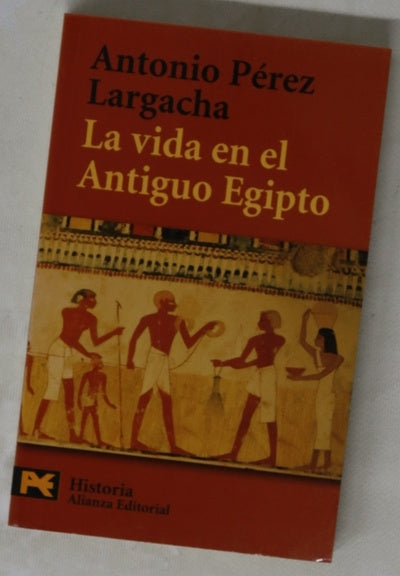 La vida en el antiguo Egipto