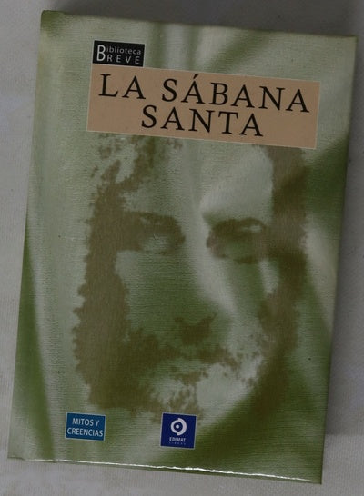 La sábana santa y otros lienzos sagrados