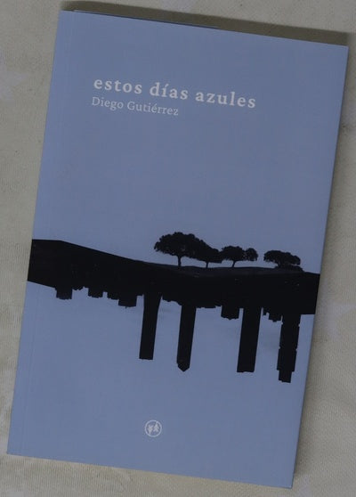 Estos días azules