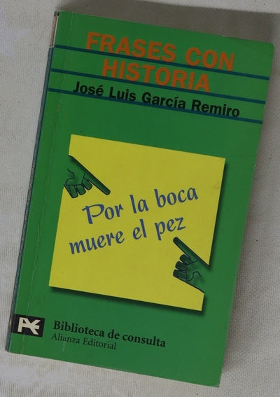 Frases con historia