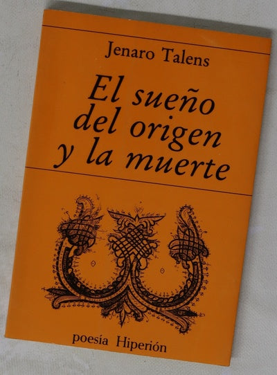El sueño del origen y la muerte (1986-88)