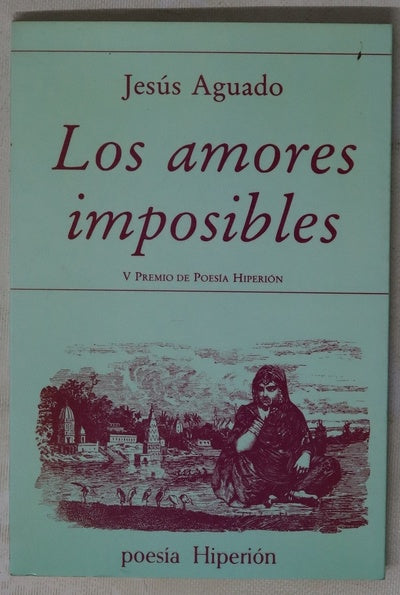 Los amores imposibles