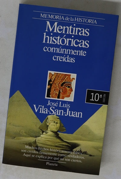 Mentiras históricas comúnmente creídas