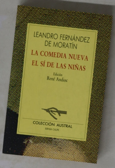 La comedia nueva El si de las niñas