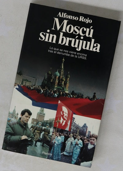 Moscú sin brujúla