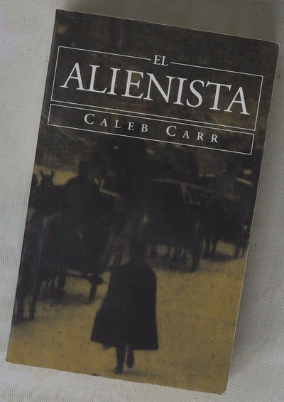 El alienista