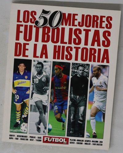 Los 50 mejores futbolistas de la historia