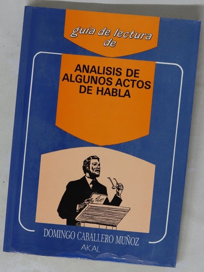 Análisis de algunos actos de habla