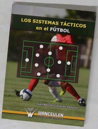 Los sistemas tácticos en el fútbol