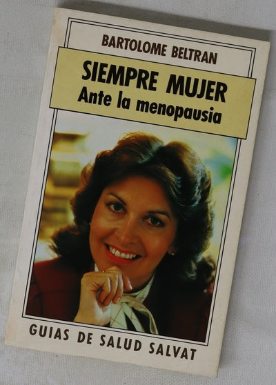 Siempre mujer ante la menopausia