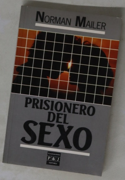 Prisionero del sexo