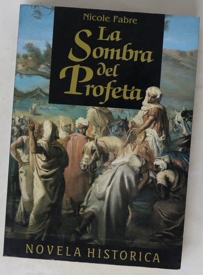 La sombra del Profeta