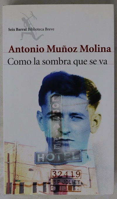 Como la sombra que se va