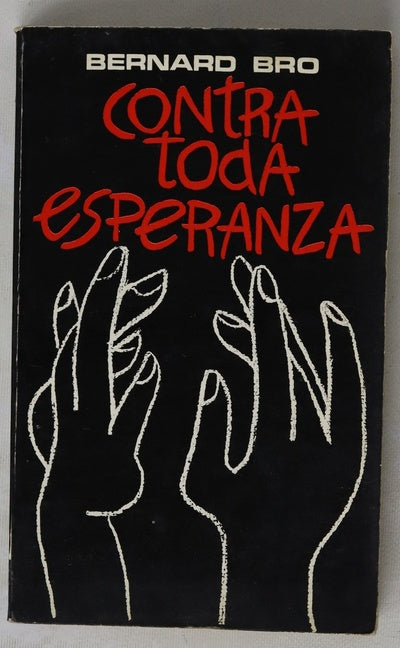 Contra toda esperanza