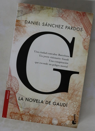 G : (la novela de Gaudí)