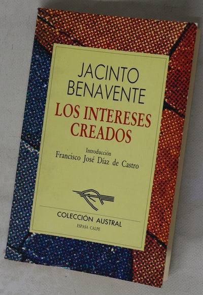 Los intereses creados