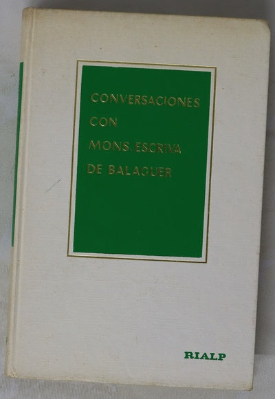 Conversaciones con Mons. Escrivá de Balaguer
