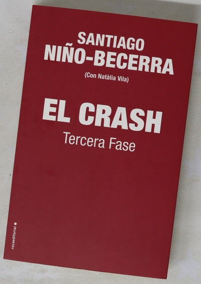El crash, tercera fase