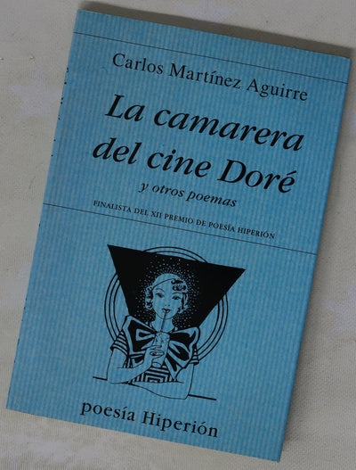 La camarera del cine Doré y otros poemas