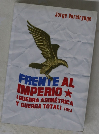 Frente al imperio (guerra asimétrica y guerra total)