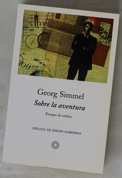 Sobre la aventura ensayos filosóficos
