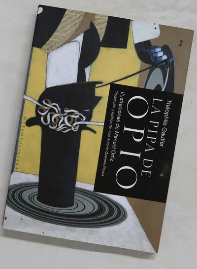 La pipa de opio seguido de Arria Marcella, recuerdo de Pompeya