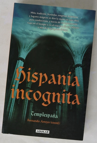 Hispania incognita