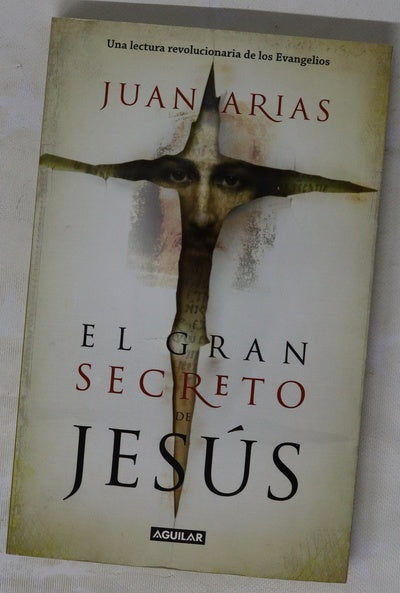 El gran secreto de Jesús