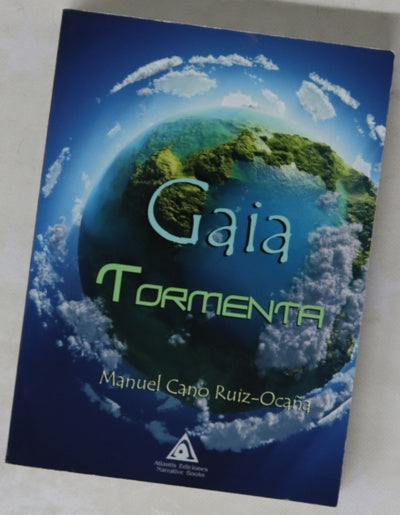 Gaia : la tormenta