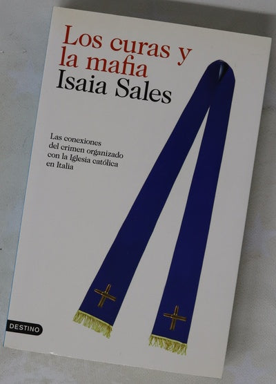 Los curas y la mafia las conexiones del crimen organizado con la Iglesia católica en Italia