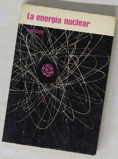 La energía nuclear